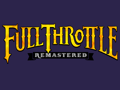 Full Throttle Remastered adventure doublefine fullthrottle game logo