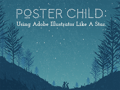 Poster Child: Using Adobe Illustrator Like A Star adobe illustrator art class design learn poster posters skillshare