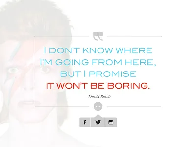Daily UI - Day 10 bowie daily david minimal quote share social ui
