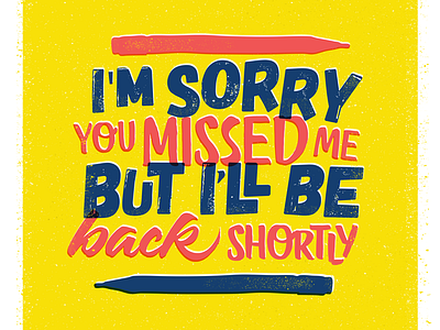 Sincerely, Your Out-of-Stock Colored Pencils colored pencils lettering texture typography vector vintage