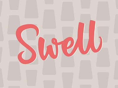 Swell 1950s bush lettering hand lettering lettering retro swell