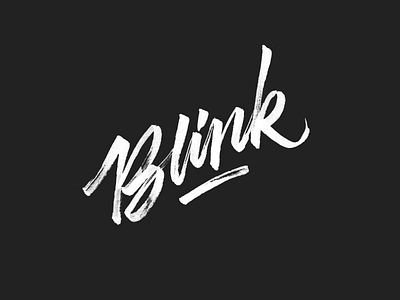 Blink brush calligraphy lettering pen type typography