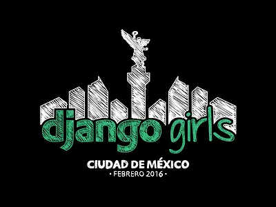 Django Girls CDMX cdmx city django girls hand made mexico