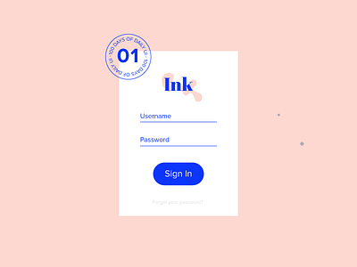 Sign In - Day 01 #DailyUI branding challenge clean daily ui dailyui 1 design ink sign in ui ux