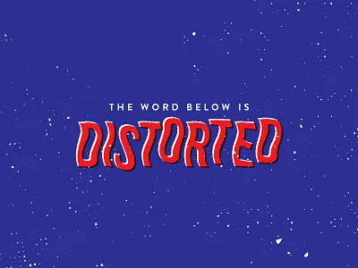 Distorted distorted grunge