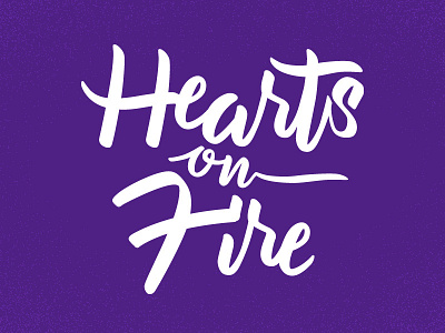 Hearts on Fire calligraphy hand lettering lettering