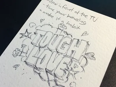 Tough Love Sketch adventures in design sketch tough love