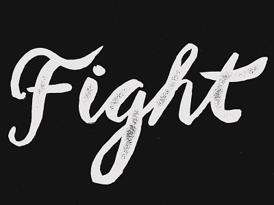 Fight dailydrawing hand lettering illustration nicholas nocera poster