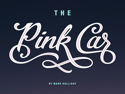 The Pink Car car curves lettering pink script swash vector