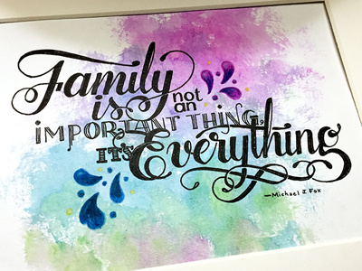 Family...it's Everything ::: Hand-Lettered Typography custom typography hand drawn typography hand lettered hand lettering handletter handwritten illustrated type lettering paper graffiti type typography