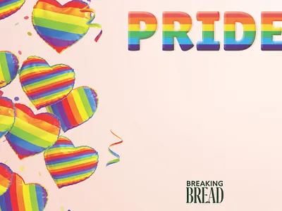 GEC - Pride Month Promo - Breaking Bread campaign design food logo pride print