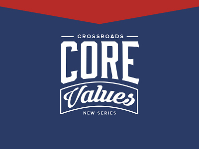 Core Values Series Logo by Ben Peacock on Dribbble