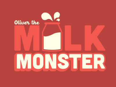 Example of Milk Monster