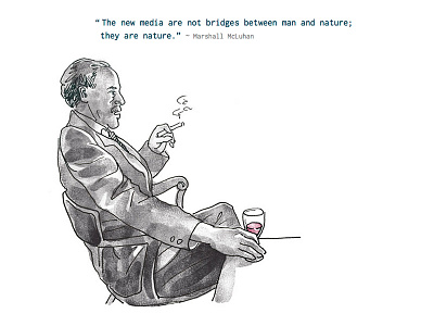 Marshall McLuhan Quotes athabasca university communication studies course illustration random quotes