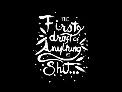 The First Draft black brush bw lettering typography waterbrush white