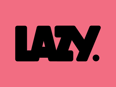 Lazy Logo branding lazy lettering letters logo typography