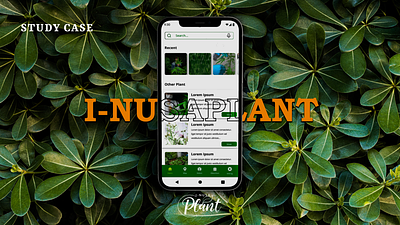 Redesign UI/UX App For I-Nusaplant ab testing design figma i nusaplant maze mobile mobile design re design real case show case study case ui ui design uiux uiux design ux design