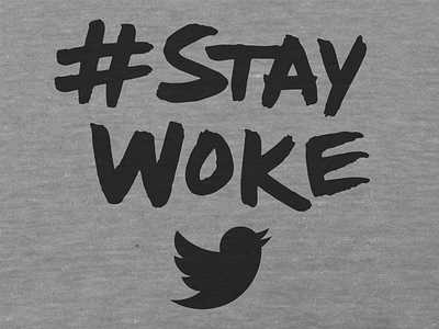 #staywoke brushtype hand drawn tshirt