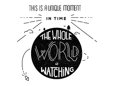 The whole world is watching earth fun time tv type typography ux world youi