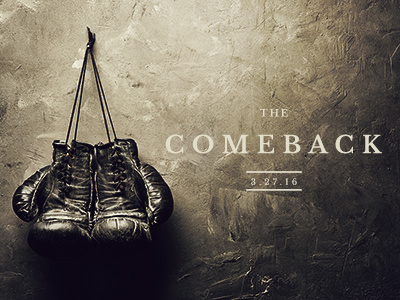 The Comeback church easter jesus series art sermon series