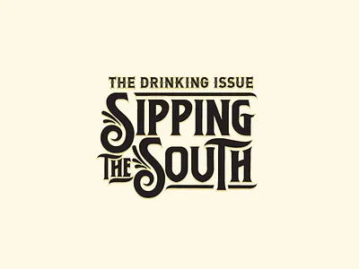 Drinking Issue bourbon editorial lettering logo south whiskey