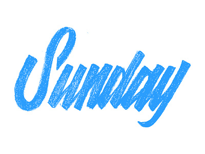 Sunday Sketch custom handlettering handtype lettering rough draft script sketch sunday texture type typography wip work in progress