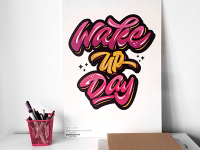 poster "Wake up day" art hand lettering logo print sketch type