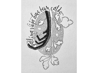 Gallina vieja hace buen caldo caldo chickenfoot cilantro dots gallina graphicdesign handlettered handlettering sancocho stipple type typography