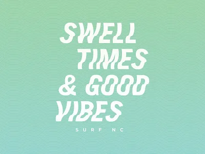 Swell Times design lettering surfing typography waves
