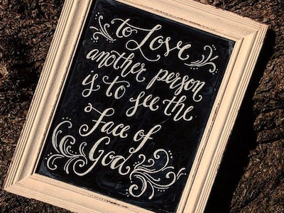 To Love Another Person... chalkboard lettering quotes typography