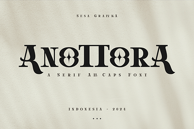 Anottora a Serif All CAPS Font bold font branding caps font elegant font header magazine font modern multilingual quirky font serif title font typography unique font