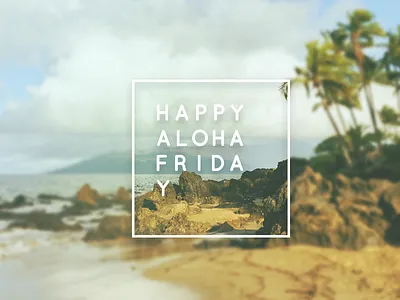Make it a good one yo! aloha hawaii off center reef typography