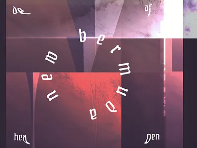 New Bermuda deafheaven glitch glitch art glitch design new burmuda typography