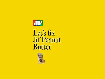 Lets fix Jif Peanut Butter branding graphic design logo packaging
