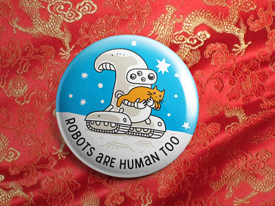 Robots are human too button robot vector