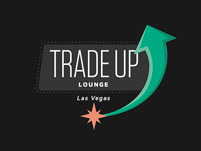 Trade up lounge 3 design event logo vegas
