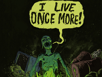 I Live Once More art cartoon cartooning comics digital illustration drawing horror illustration ooze skeleton skull slime