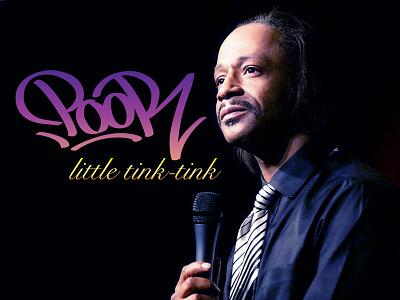 Katt Williams comedian comedy funny people station gangster katt williams type typography