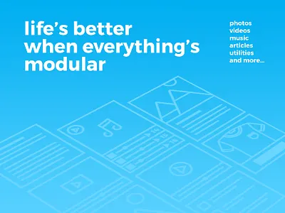 Lifes better when everythings modular ad app campaign modular social webapp website widgets