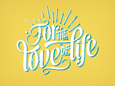 For the love of life colors digital fonts hypster font logo typographic