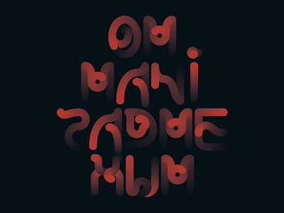 Mantra buddhism experimental lettering mantra typography