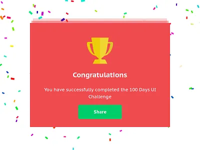 Day 100 - Congratulations Card card challenge completed concept congratulations daily100 dailyui design interface party ui ux