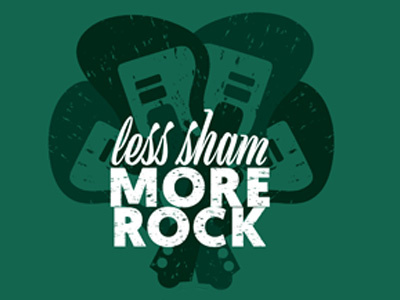 Less Sham More Rock day green irish luckoftheirish pattys pub restaurant