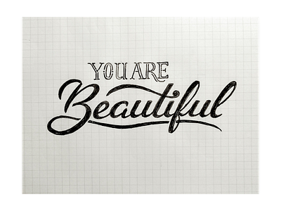 ...Beautiful beautiful lettering script sketch