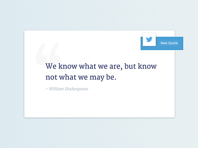 Quote Generator merriweather quote shakespeare twitter ui