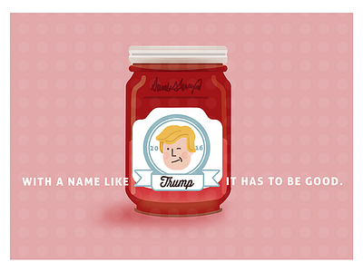 Trump Jam debate donaldtrump elections handletter illo jam jar politician trump type typography