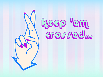 Keep 'Em Crossed cross crossed feeling lucky fingers girly hand keep them crossed nails pastels retro sketch