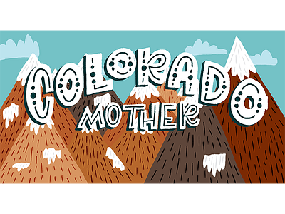 Colorado Mother cocktails daily365 design folk art hand lettering illo illustration lettering letters project 365 type vintage