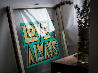 Love Always Final gold hand painted layout lettering metallic nikon d7100 one shot sign type