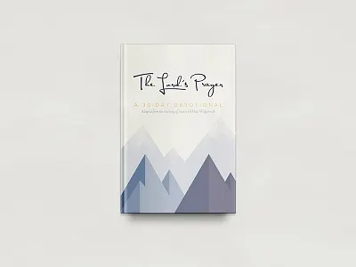 The Lords Prayer Cover Concept book book cover christian devotional god kingdom lord mountains prayer script texture typography